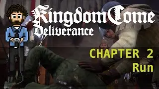 [G^G] Kingdom Come Deliverance - Hardcore Mode - 02: Run