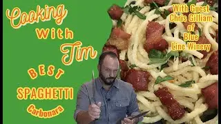 Amazing Spaghetti Carbonara Recipe with guest and owner of Blue Line Winery.
