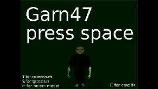 Garn47 (Gameplay video) (part 1)