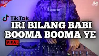 DJ IRI BILANG BABI BUMA BUMAYE REMIX VIRAL TIKTOK 2021 FULL BASS