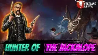 Westland Survival:Become The Jackalope Master EASILY💯!