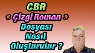 CBR(Çizgi Roman) dosyası nasıl oluşturulur ?