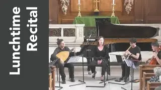 Lunchtime Recital - Ozgur Kaya,  Apolline Khou & Londinium Consort