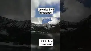 #cloudtimelapse #Mountains #Nature