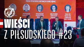 Wieści z Piłsudskiego #23 | Widzew łączy regiony