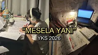 YKS 2026 - MESELA YANİ - MOTİVASYON
