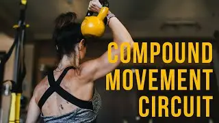 Compound Movement Circuit | Full Body Dumbbell Workout At Home