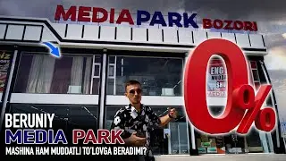 Беруний "MEDIA PARK" машина хам муддатли туловга берадими? Тез куринг