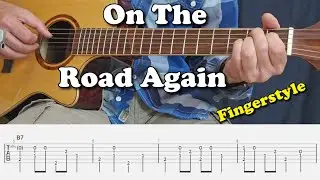 On The Road Again - Willie Nelson - Fingerstyle Guitar Lesson I Tabs and Chords