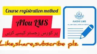 How to register courses on#LMS portal#Course registration#AIOU