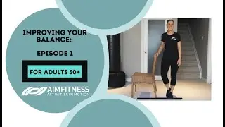 Improve your Balance - Exercises for Seniors -Episode 1