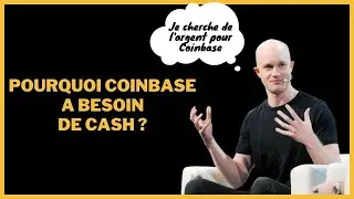 Pourquoi Coinbase a-t-il besoin d'argent frais ? Difficultés ? + Cardano et Ethereum