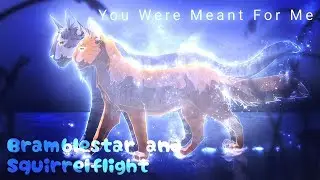 Белка и Ежевика - You Were Meant For Me
