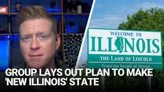 Group lays out plan to make 'New Illinois' state