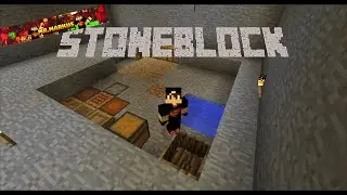 StoneBlock #02 - Мир из камня | Выживание в Майнкрафт с модами