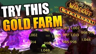 Easy Gold Farm in Cataclysm Classic WoW
