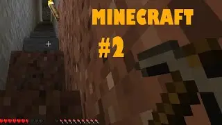 Minecraft gameplay 2