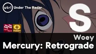 Woey | Mercury: Retrograde [Thelema] HDHR 98.94% FC — only 6 sliderends dropped