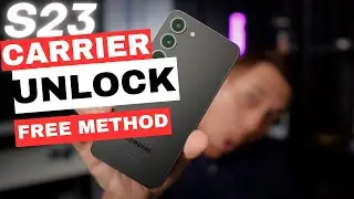 Unlock Samsung S23 Unlock Carrier Locked