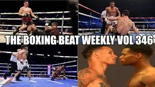 THE BOXING BEAT WEEKLY VOL 346-OKOLIE VS SMITH - WOOD VS LARA - LOPEZ VS CONLAN - CATTERALL VS FOLEY