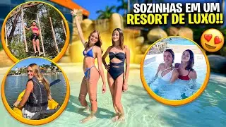 VIAJAMOS SOZINHAS PARA UM RESORT DE LUXO!!