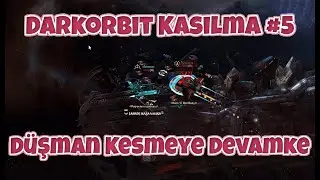 Darkorbit Kasılma #5  / Düşman Kesmeye Devam