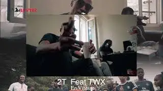 2T feat Twx - En vitesse (Teaser)