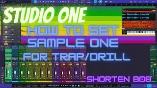 Studio One Quick Guide : How to Set Sample One for Trap Drums