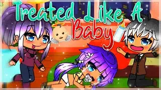 Treated Like A Baby Gacha Life FULL Movie || GLMM / Gacha Club