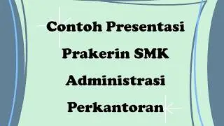 CONTOH DESAIN  POWER POINT YANG MENARIK "LAPORAN PRAKERIN"