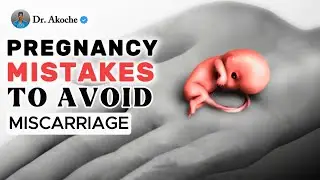 10 Pregnancy Mistakes That Cause Miscarriage