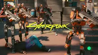 Cyberpunk 2077 NPC Wars #9 : Robot Army