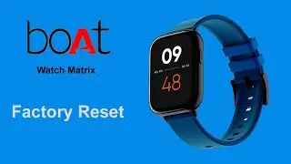 Boat Watch Matrix Factory Reset