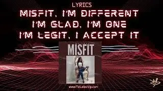 MISFIT (Lyrics) - Mz LALA