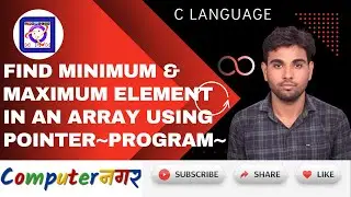 Find Minimum and Maximum Element in an Array Using Pointers in C | C Programming Tutorial