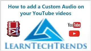 Best way for How to add or put a custom audio or my own music on your youtube video with YT Editor