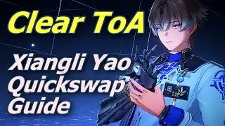 The ONLY Quickswap Xiangli Yao Guide [Wuthering Waves]