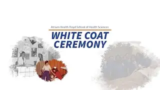 2024 White Coat Ceremony - Atrium Health Floyd School of Health Sciences
