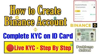 How to Create Binance Account And Verify On ID Card in 2022 | LIVE KYC + KYC Problems Solved