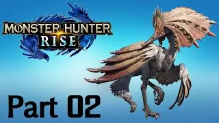 Monster Hunter Rise -- Part 02: I Want My Bord!