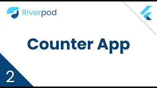 2. Counter App Riverpod | Flutter