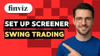 How to Set up Finviz Screener for Swing Trading [2026 full guide]