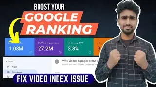 Boost your Google Ranking || How to Fix Video Indexing Issue on Google Search Console