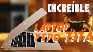 Incríble laptop China YEPO 737A