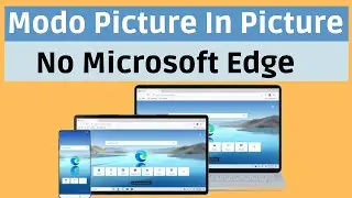 Como Usar O Modo Picture In Picture No Microsoft Edge