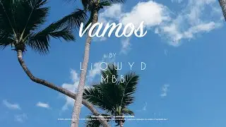 LiQWYD & MBB - Vamos [Official]