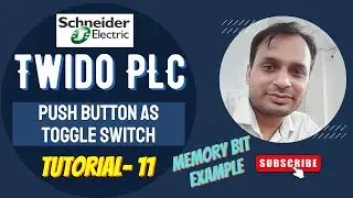 Twido PLC Training 11 - Memory Bit Example in Schneider Electric PLC | Push Button as Toggle Switch