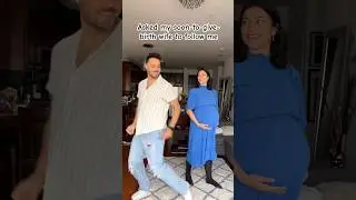 Asked my soon-to-give-birth wife to follow me 🕺🏻🤰🏻 