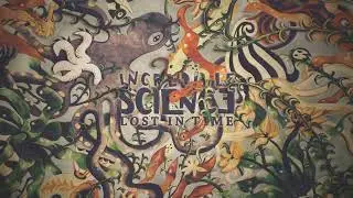 Incredible Science - Lost in Time (Remastered Psybreaks Album 2022)