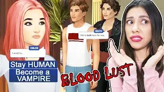 SHOULD I TURN INTO A VAMPIRE!?! - BLOOD LUST ( Playing Episode 13 )